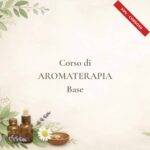 Corso Aromaterapia Base